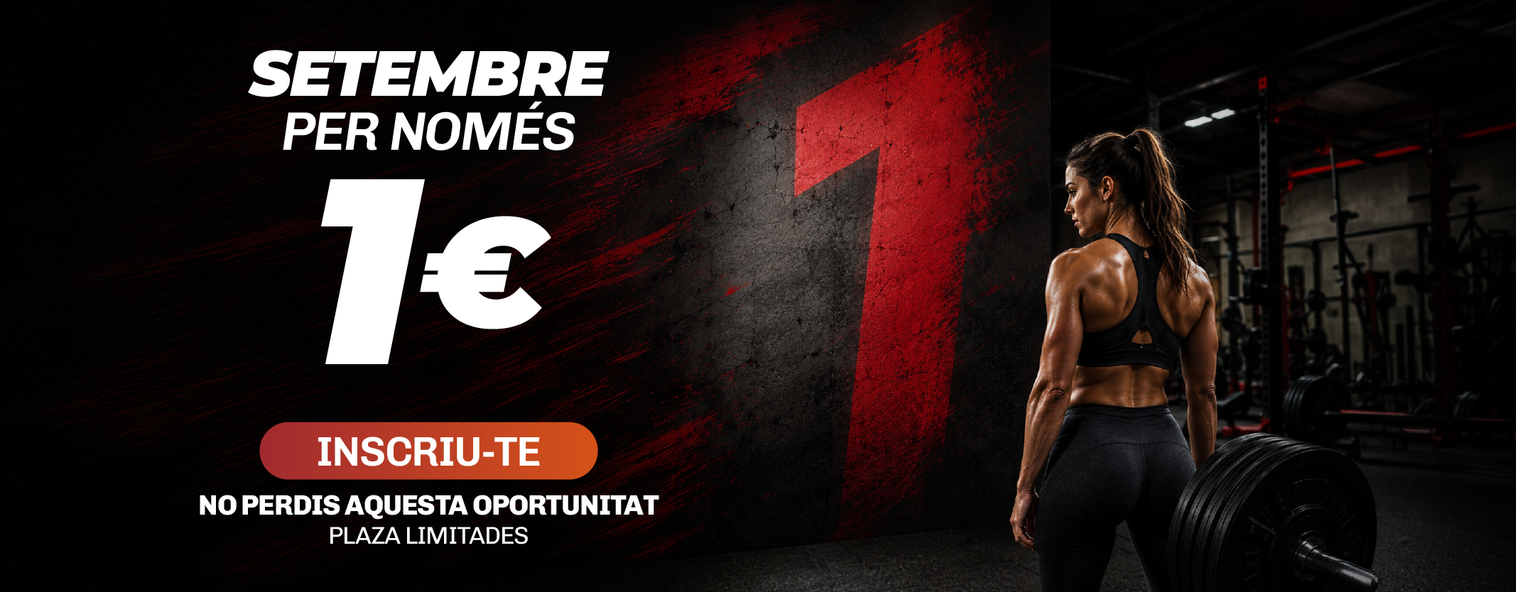 Banner promocional d’Entrena-T 24h amb una oferta especial de setembre per només 1 €. Places limitades.