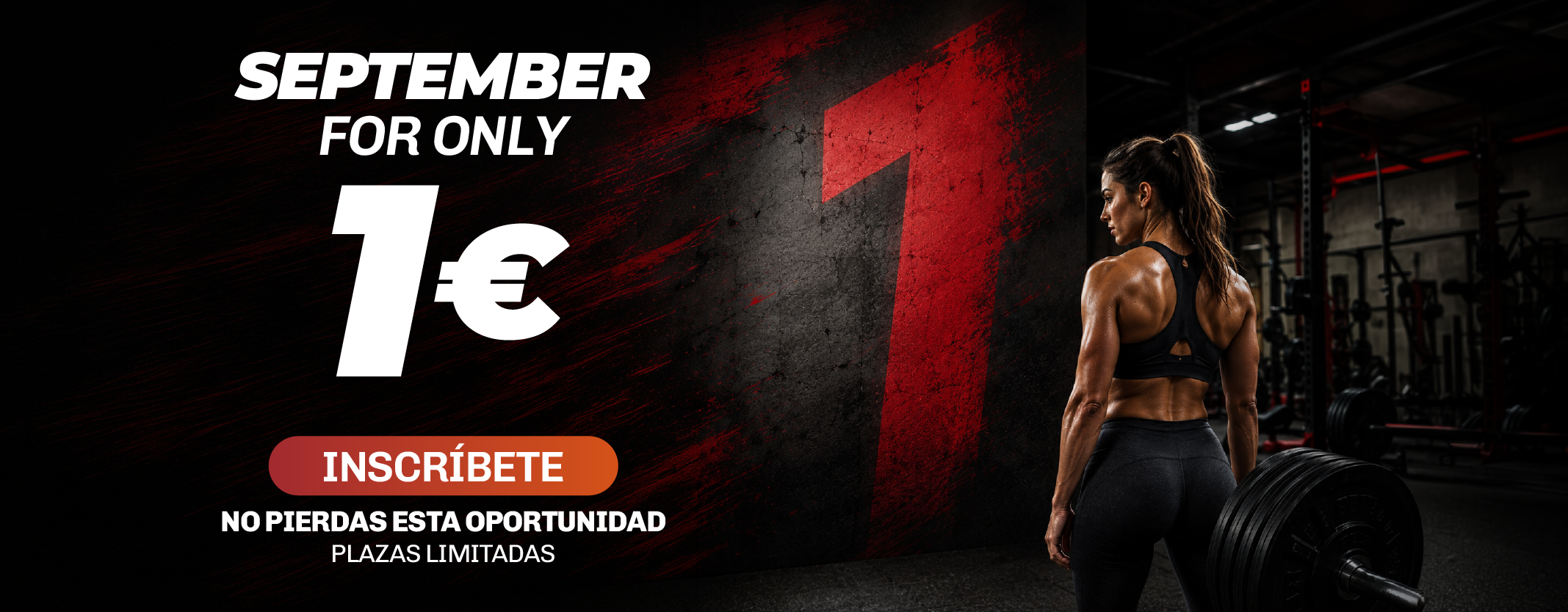 Entrena-T 24h September promotional banner offering membership for only €1. Limited places available.